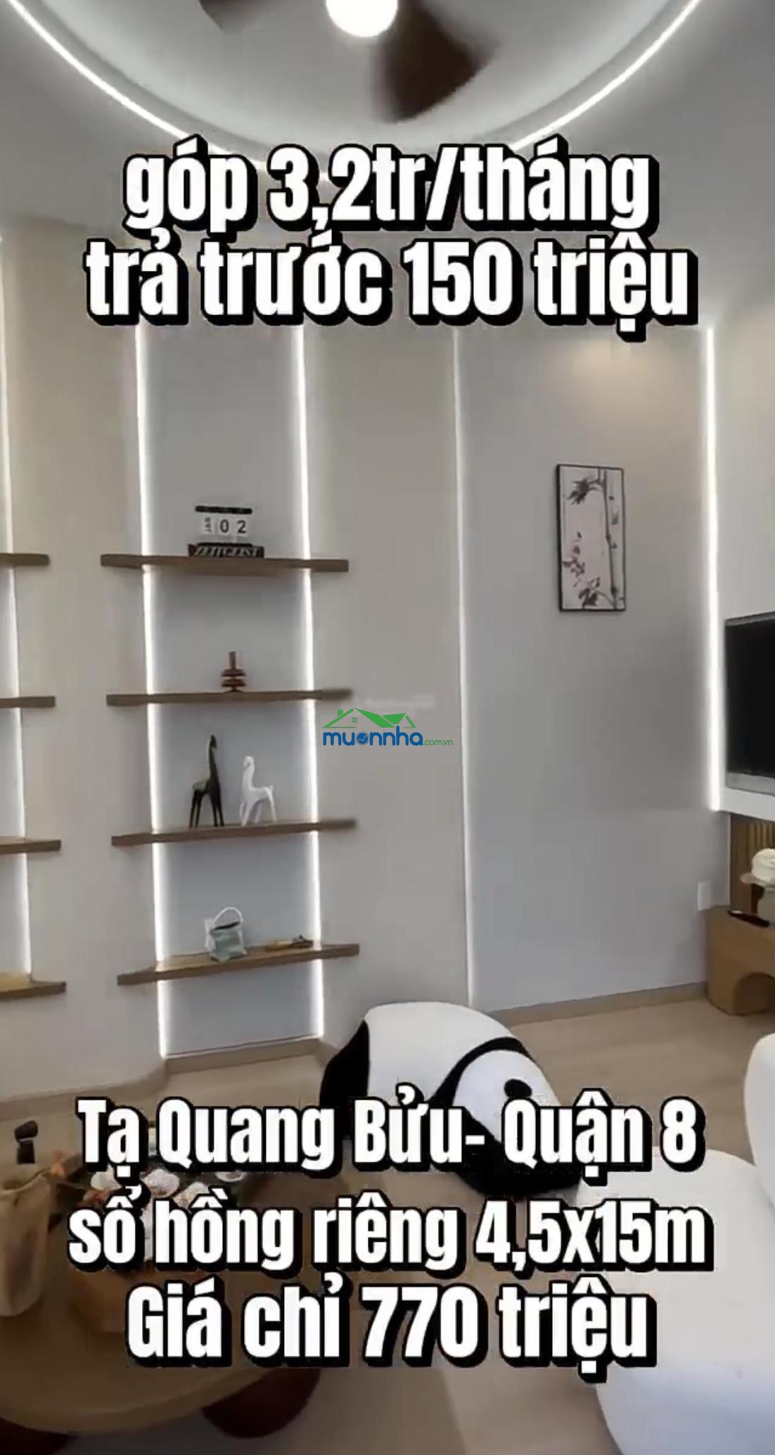 Chỉ với 770 triệu sở hữu nhà diện tích 67,5m2 (4,5x15m) tại đường tạ quang bửu, gần bến xe quận 8.